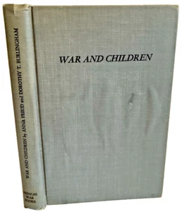 War and Children Anna Freud 1943 WWII  History 1st ED Antique Medical Book READ - Imagen 1 de 11