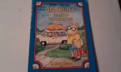 ARTHUR'S FAMILY VACATION By Marc Brown *Excellent Condition* - Image 1 of 1