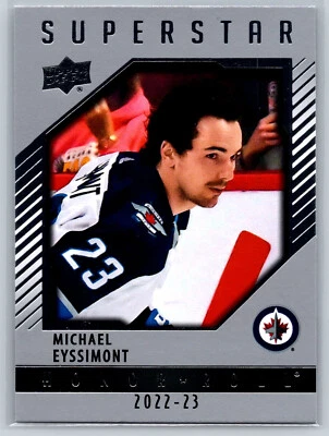 2022-23 UD Series 2 #HR90 Michael Eyssimont Superstar Honor Roll Winnipeg Jets - Image 1 of 2