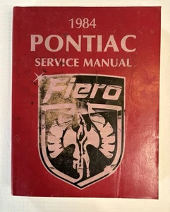 1984 Pontiac Dealer Service Shop Manual Fiero S/E Repair Maintenance - Picture 1 of 5