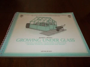 Growing Under Glass by Kenneth A. Beckett (Spiral bound, 1985) - Bild 1 von 1