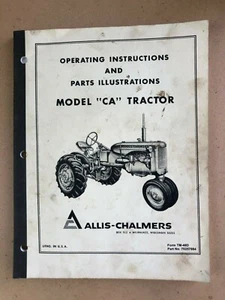 Allis-Chalmers Operating Instructions & Parts Illustrations Model "CA" Tractor - Picture 1 of 2