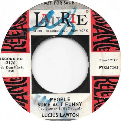LUCIUS LAWTON People Sure Act Funny on Laurie DJ mod new breed R&B 45 HEAR - Image 1 of 2