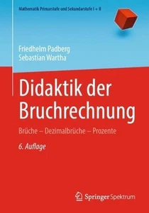 Didaktik der Bruchrechnung: Br?che - Dezimalbr?che - Prozente by Friedhelm Padbe - Picture 1 of 1