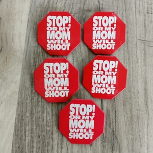 Stop Or My Mom Will Shoot THEATER PROMO Pin Button Movie Vintage 1992 Lot of 5 - Picture 1 of 4