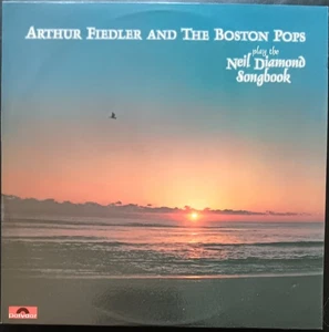 Arthur Fiedler and Boston Pops – Play The Neil Diamond Songbook - LP record NM - Picture 1 of 3