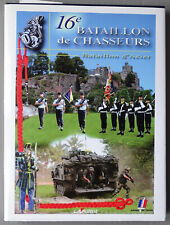 HISTORIQUE 16e bataillon de Chasseurs - Bataillon d'acier