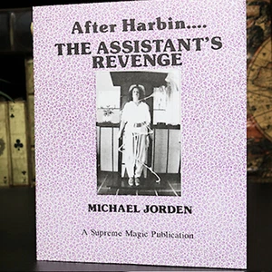 After Harbin.... The Assistant's Revenge by Michael Jorden - Book - Picture 1 of 5