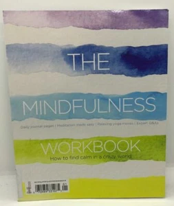 THE MINDFULNESS WORKBOOK Magazine 2020, Journal Meditation Yoga, Calm. - Foto 1 di 5