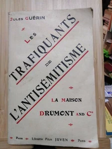 Antisemitismo - J. Guérin, Les trafiquants de l'antisémitisme. - Picture 1 of 2