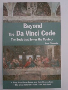 Jenseits des Da Vinci Codes Das Buch, das das Geheimnis löst von Rene Chandelle NEU - Bild 1 von 2