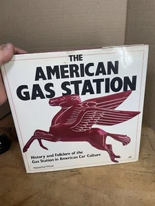 The American Gas Station Hardcover Michael Karl Witzel Motorbooks International - Foto 1 di 13