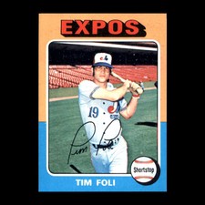 Tim Foli 1975 Topps Montreal Expos #149 Set Break NM+