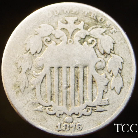 1876 SHIELD NICKEL ~  SCARCE ORIGINAL 5c COIN ~ TCC Cover
