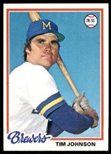 1978 Topps Tim Johnson (100) Baseball Cards #542