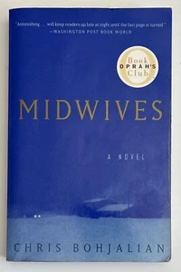 Midwives : A Novel (Oprah's Book Club) by Chris Bohjalian (1998, Trade Paperback - Imagen 1 de 1