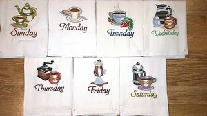 COFFEE DAYS OF THE WEEK MACHINE EMBROIDERED FLOUR SACK DISH TOWELS - Picture 1 of 8