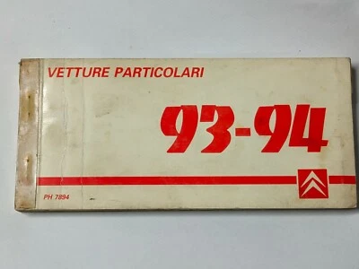 Manuale Officina CITROEN 1993/1994 VETTURE PARTICOLARI AX ZX BX XANTIA XM  - Immagine 1 di 4