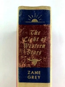 The Light of Western Stars  Zane Grey 1914 1942 Black's Readers HC Western - Picture 1 of 6