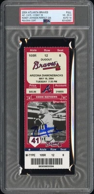 Randy Johnson FULL Ticket Signed Auto Inscribed Perfect Game May 18 2004 PSA - Image 1 of 2