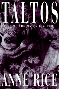 Taltos: Lives of the Mayfair Witches Hardcover – Deckle Edge, 1994 First Ed. - Picture 1 of 1