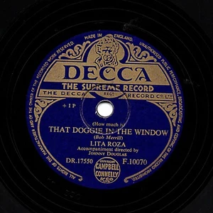 1953  UK #1 LITA ROZA 78 (How Much is) THAT DOGGIE IN THE WINDOW DECCA F10070 E- - Picture 1 of 1