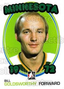 2009-10 ITG 1972 The Year In Hockey Blank Backs #84 Bill Goldsworthy