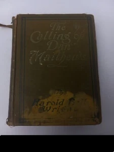 The Calling of Dan Mathews by Harold Bell Wright HC 1909 Antique Book Green - Imagen 1 de 19