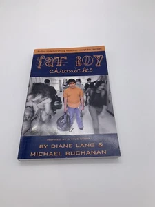 The Fat Boy Chronicles by Diane Lang & Michael Buchanan Paper Back - Bild 1 von 5