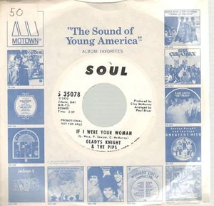 Gladys Knight & The Pips: If I Were Your Woman, 7 in PR Single - Imagen 1 de 4