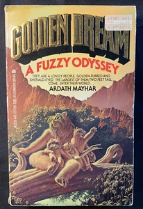 Golden Dream A Fuzzy Odyssey Ardath Mayhar 1982 First Print Ace Books Vintage - Imagen 1 de 8