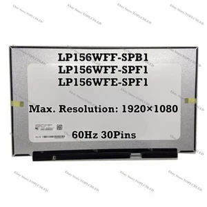 LP156WFF-SPB1 fit LP156WFF-SPF1 LP156WFE-SPF1 FHD IPS 60Hz EDP 30 Pin LCD Screen - Picture 1 of 1
