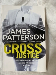 Cross Justice by James Patterson (Paperback, 2015) - Picture 1 of 8