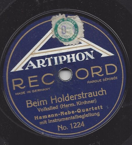 Hamann-Nebe Quartett 1922  : Beim Holderstrauch + Das Ringlein sprang entzwei