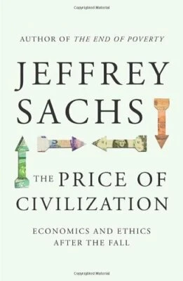 The Price of Civilization: Economics and Ethics After the F... by Sachs, Jeffrey - Image 1 of 2
