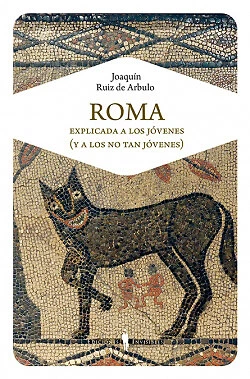 Roma explicada a los jóvenes (y a los no tan jóvenes). NUEVO. Envío URGENTE - Imagen 1 de 1