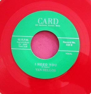 THE VAN DELLOS - I Need You / Bring Back - Near Mint red vinyl repro 45 Card 558 - Picture 1 of 2
