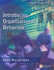 Introduction to Organisational Behaviour Jane Weightman
