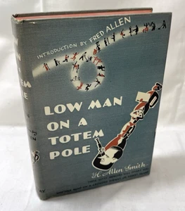 Low Man on a Totem Pole by H. Allen Smith First Edition 1941 Nice! HCDJ - Picture 1 of 8
