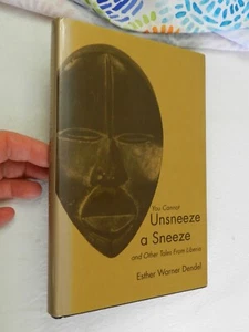 1995, You Cannot Unsneeze a Sneeze by Esther Warner Dendel, HBw/dj 1st SIGNED! - Picture 1 of 7