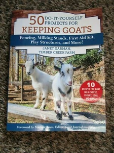 50 Do-It-Yourself Projects for Keeping Goats Fencing Milking Stands Goat Book - Picture 1 of 2