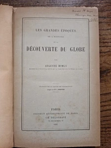 HIMLY Auguste. Die großen Epochen der Geschichte der Entdeckung des Globus. 1885 - Bild 1 von 5