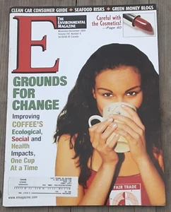 E The Environmental Magazine  Volume XVI No. 6 Nov/Dec  2005 Grounds for Change - Picture 1 of 10