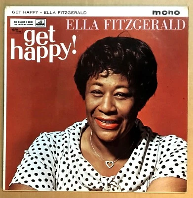 ELLA FITZGERALD ~ Get happy! ~ UK HMV MONO 1st Press EX/ VG LP - Image 1 of 4