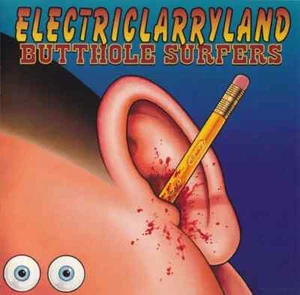 CD Butthole Surfers Electriclarryland Capitol - Bild 1 von 1