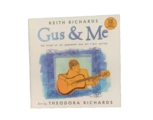 Gus & Me The Story of My Granddad and My First Guitar by Keith Richards with CD - Bild 1 von 3