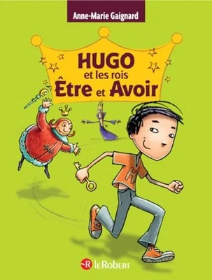 Hugo Et Les Rois Etre Et Avoir: 3 i..., Gaignard, Anne- - Image 1 of 2