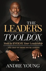Leader's Toolbox: Tools to Evolve Your Leadership by Andre Young 2023 NEU 1. Auflage - Bild 1 von 1