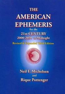 The American Ephemeris for the 21st Century, 2000-2050 at Midnight by Neil F. Mi - Picture 1 of 1