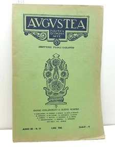 Rivista Augustea politica economia arte direttore Franco Ciarlantini n. 15 1927 - Imagen 1 de 4